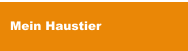 Mein Haustier